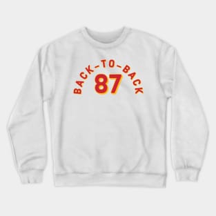 Back to back Super Bowl champions Crewneck Sweatshirt